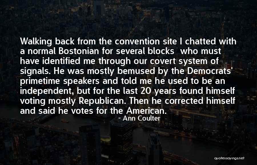 Walking 20 Quotes By Ann Coulter Walking 20 Quotes By Ann Coulter