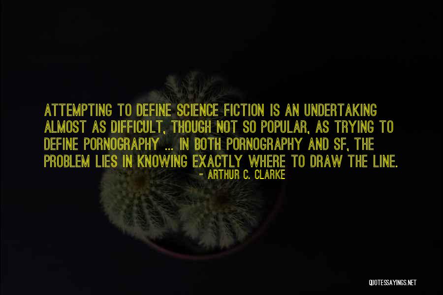 Walking A Day In My Shoes Quotes By Arthur C. Clarke Walking A Day In My Shoes Quotes By Arthur C. Clarke