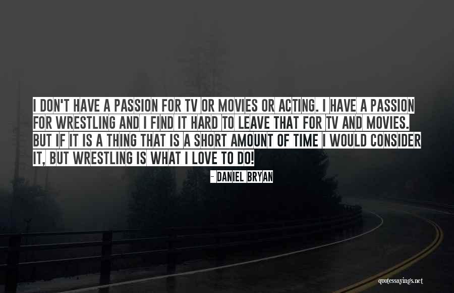 Walking Across Egypt Book Quotes By Daniel Bryan