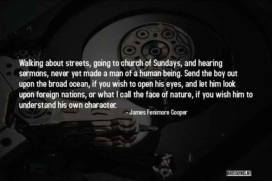 Walking And Nature Quotes By James Fenimore Cooper