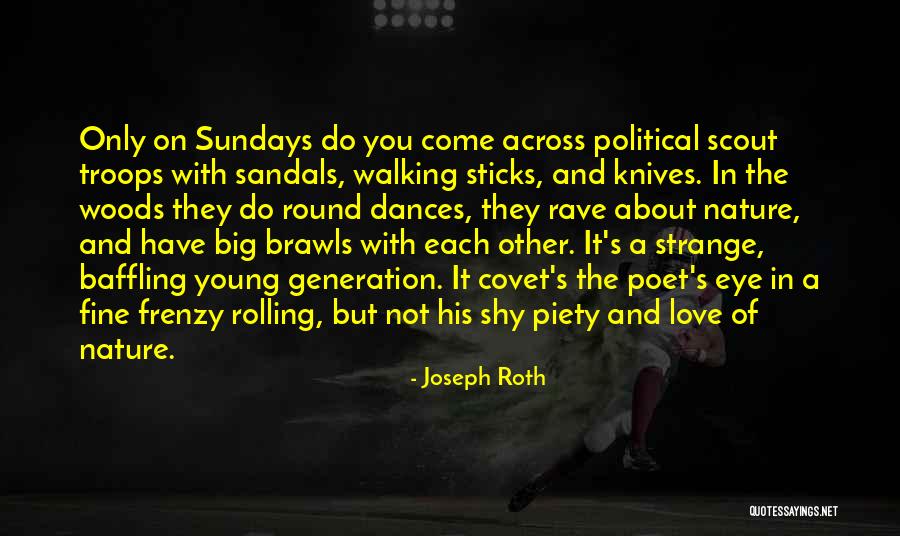 Walking And Nature Quotes By Joseph Roth