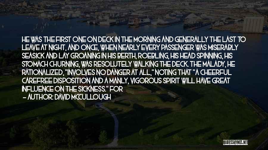 Walking At Night Quotes By David McCullough