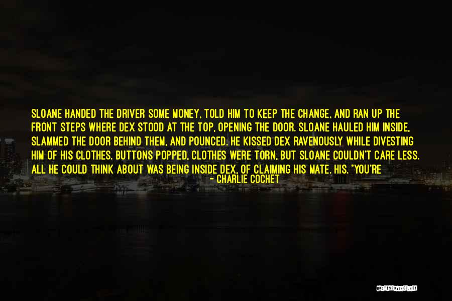 Walking Away From An Addict Quotes By Charlie Cochet