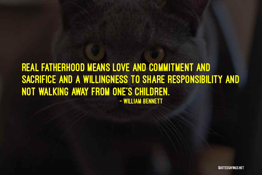 Walking Away From Love Quotes By William Bennett Walking Away From Love Quotes By William Bennett