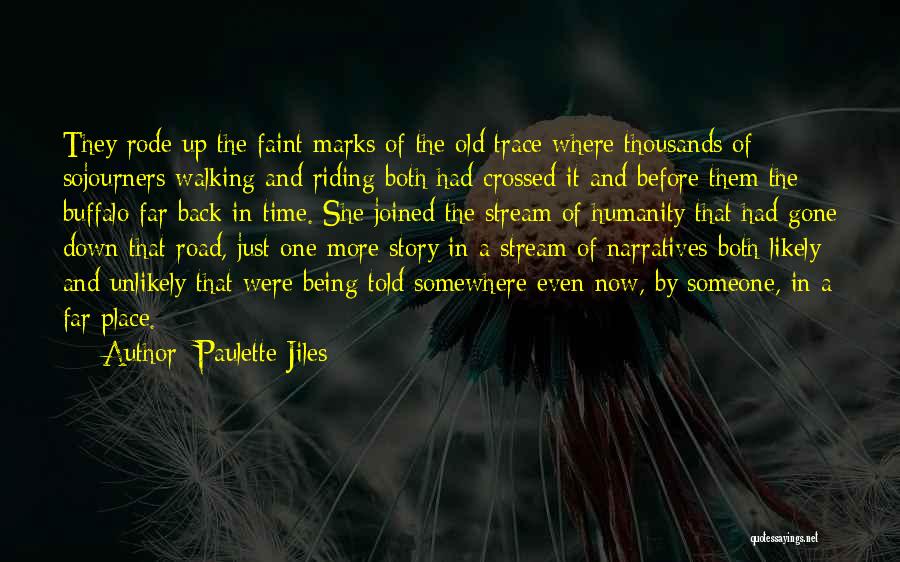 Walking Buffalo Quotes By Paulette Jiles