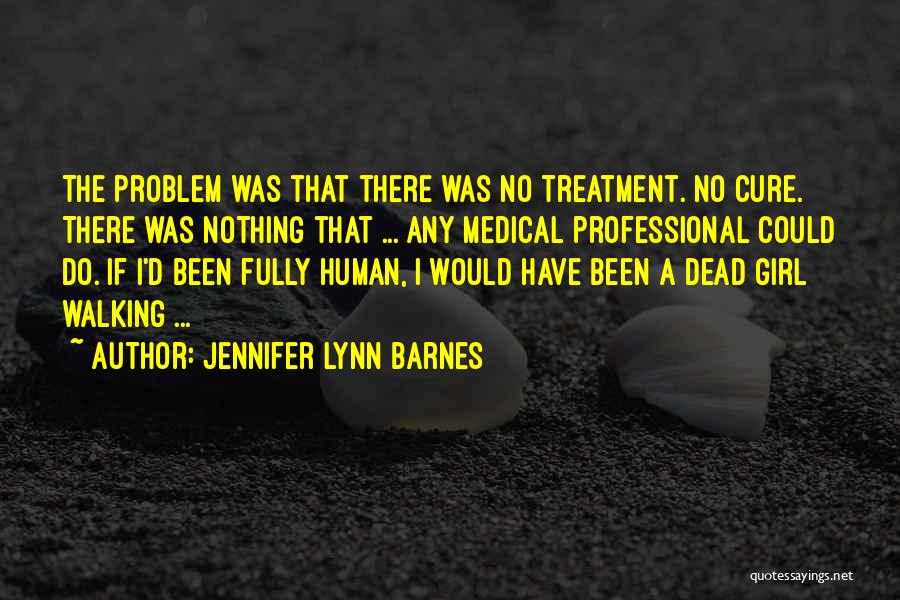 Walking Dead Quotes By Jennifer Lynn Barnes