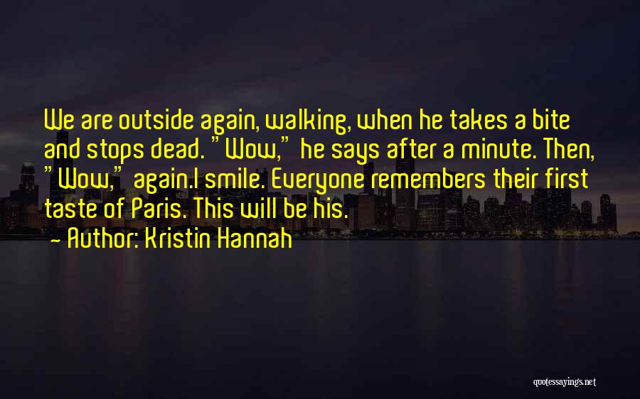 Walking Dead Quotes By Kristin Hannah
