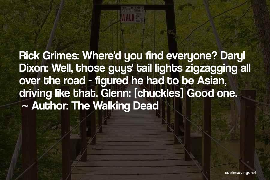 Walking Dead Rick And Daryl Quotes By The Walking Dead