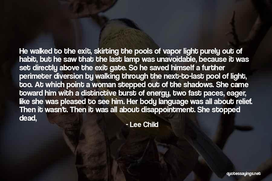 Walking Dead Short Quotes By Lee Child Walking Dead Short Quotes By Lee Child