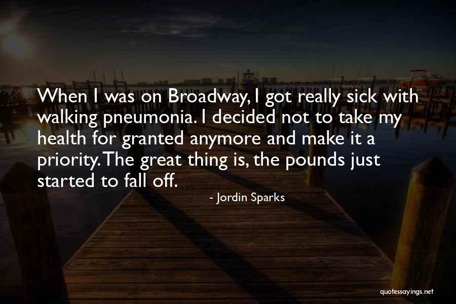 Walking Health Quotes By Jordin Sparks Walking Health Quotes By Jordin Sparks