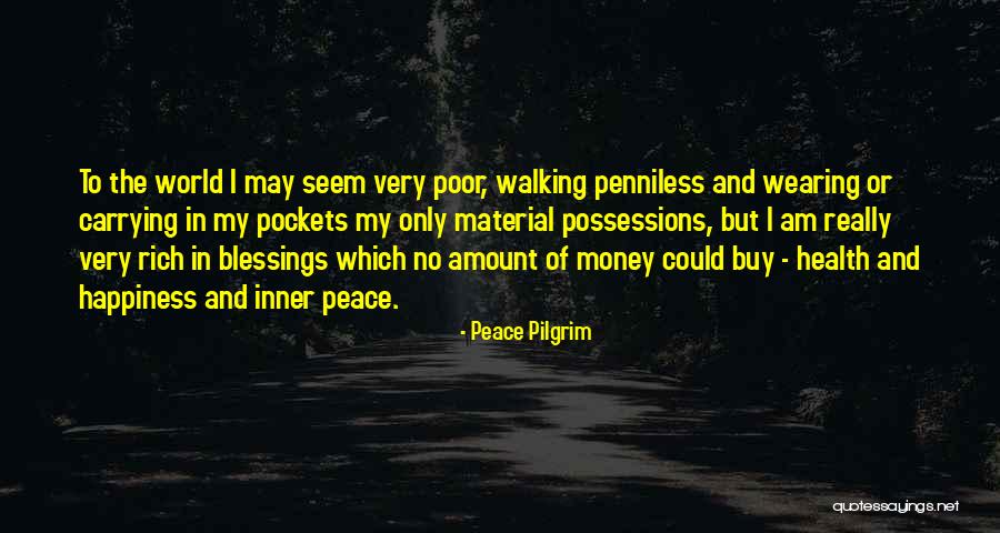 Walking Health Quotes By Peace Pilgrim Walking Health Quotes By Peace Pilgrim