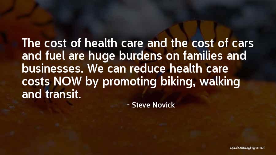 Walking Health Quotes By Steve Novick Walking Health Quotes By Steve Novick