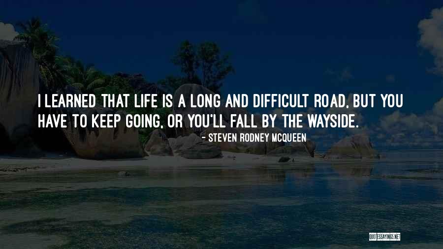 Walking Holiday Quotes By Steven Rodney McQueen Walking Holiday Quotes By Steven Rodney McQueen