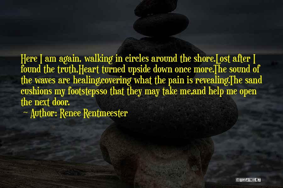 Walking In Circles Quotes By Renee Rentmeester