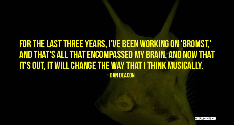 Walking In Cirlces Quotes By Dan Deacon Walking In Cirlces Quotes By Dan Deacon