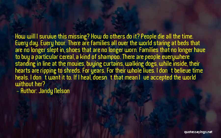 Walking In My Shoes For A Day Quotes By Jandy Nelson