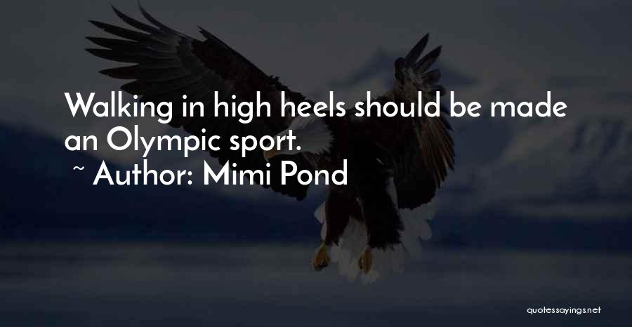Walking In Others Shoes Quotes By Mimi Pond