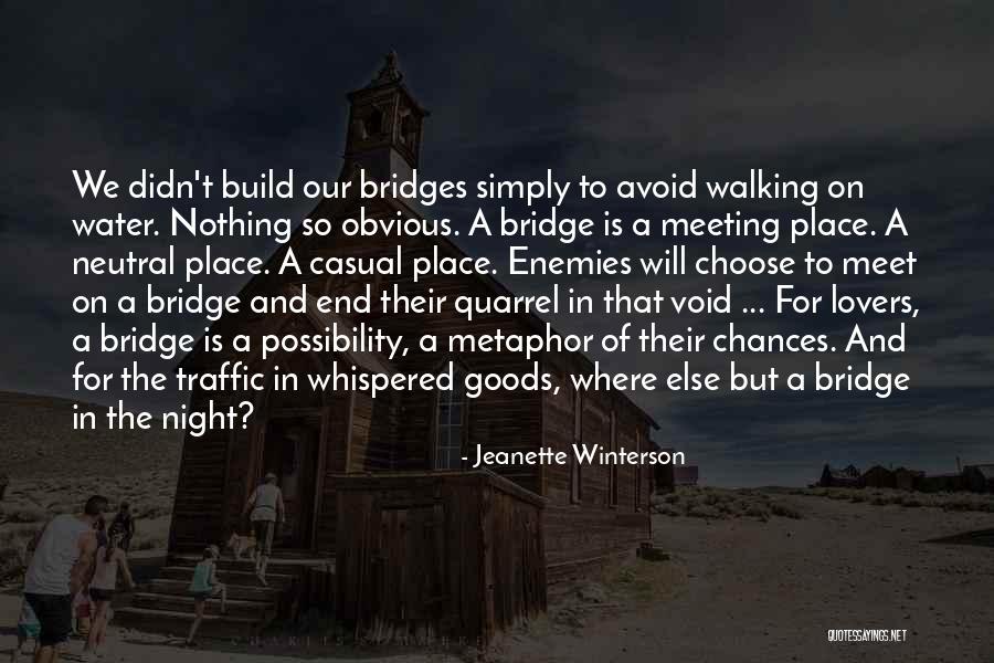 Walking In The Water Quotes By Jeanette Winterson Walking In The Water Quotes By Jeanette Winterson