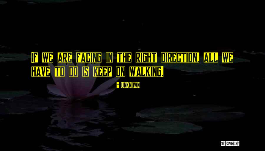 Walking Into The Unknown Quotes By Unknown Walking Into The Unknown Quotes By Unknown