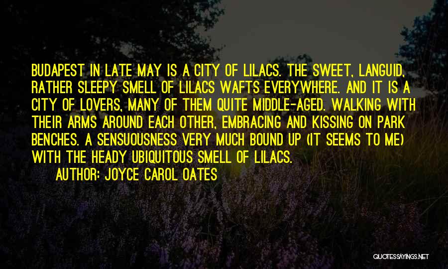 Walking Lovers Quotes By Joyce Carol Oates