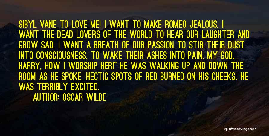 Walking Lovers Quotes By Oscar Wilde