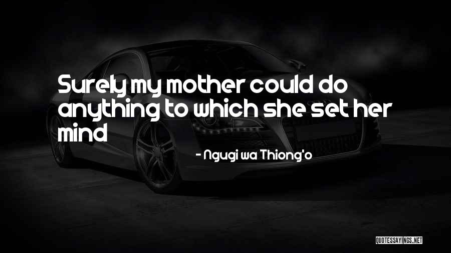 Walking Motivational Quotes By Ngugi Wa Thiong'o Walking Motivational Quotes By Ngugi Wa Thiong'o