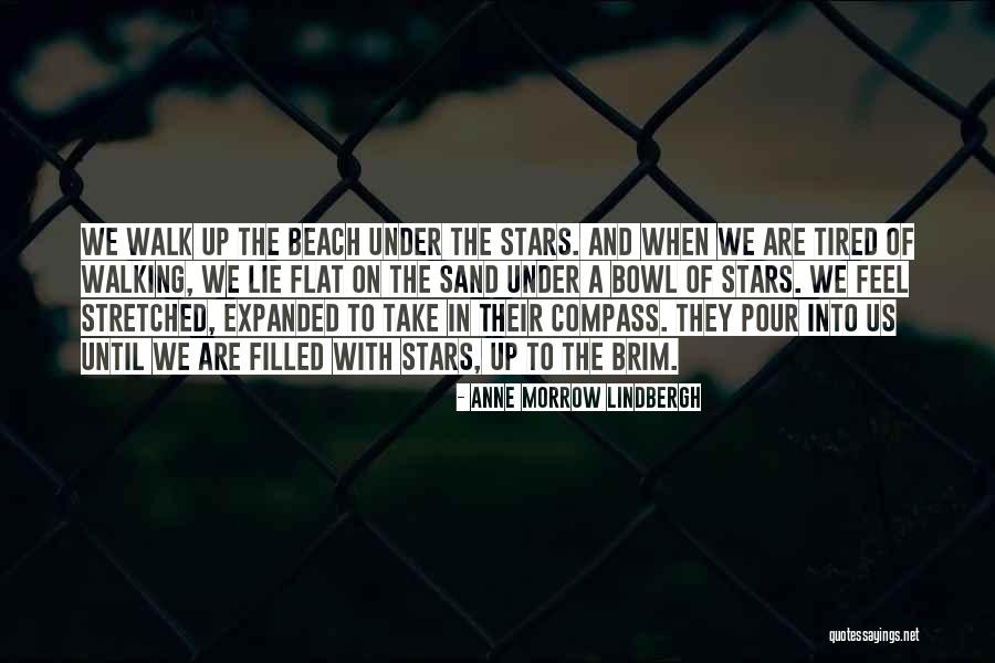 Walking On The Beach Quotes By Anne Morrow Lindbergh Walking On The Beach Quotes By Anne Morrow Lindbergh