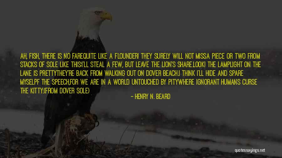 Walking On The Beach Quotes By Henry N. Beard Walking On The Beach Quotes By Henry N. Beard