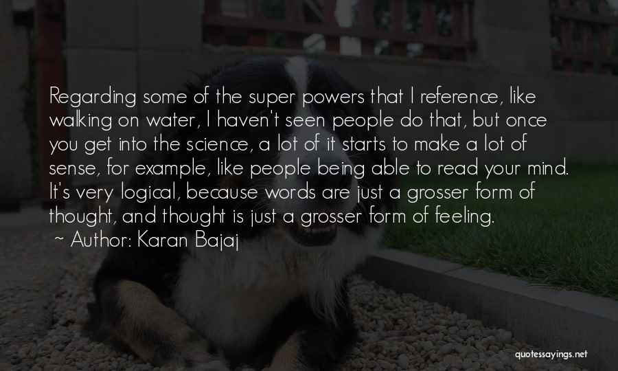 Walking On The Water Quotes By Karan Bajaj