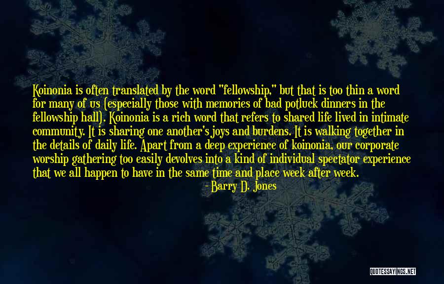 Walking Out Of Someone's Life Quotes By Barry D. Jones Walking Out Of Someone's Life Quotes By Barry D. Jones