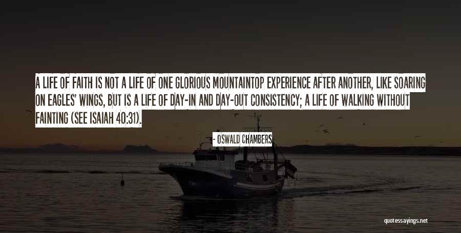 Walking Out Of Someone's Life Quotes By Oswald Chambers Walking Out Of Someone's Life Quotes By Oswald Chambers