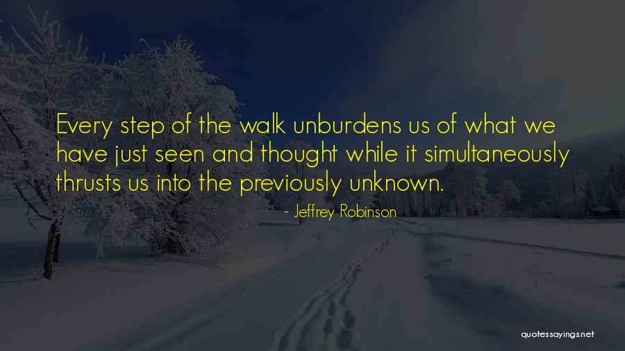 Walking Outdoors Quotes By Jeffrey Robinson Walking Outdoors Quotes By Jeffrey Robinson