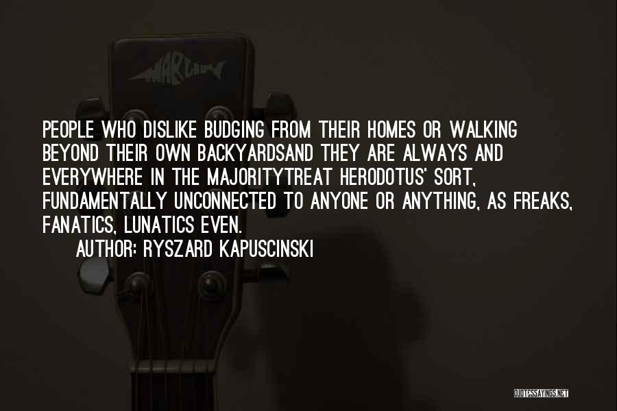 Walking Quotes By Ryszard Kapuscinski