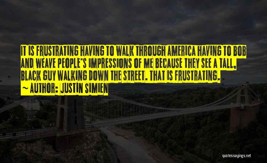Walking Tall 2 Quotes By Justin Simien