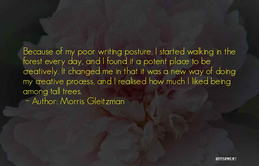 Walking Tall Quotes By Morris Gleitzman