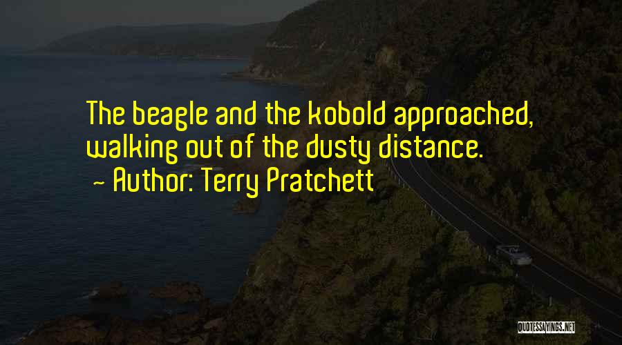 Walking The Distance Quotes By Terry Pratchett
