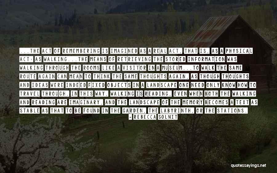 Walking The Labyrinth Quotes By Rebecca Solnit Walking The Labyrinth Quotes By Rebecca Solnit