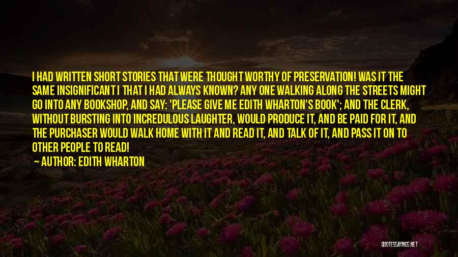 Walking The Talk Quotes By Edith Wharton