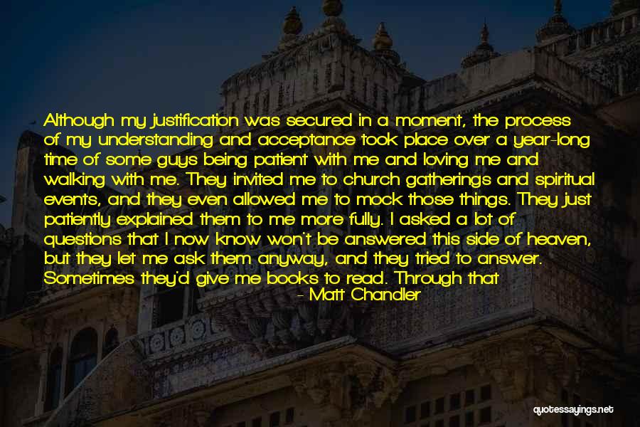 Walking Through Life Quotes By Matt Chandler Walking Through Life Quotes By Matt Chandler