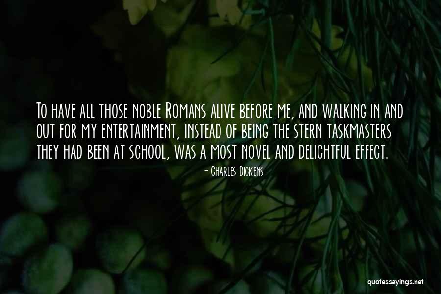 Walking To School Quotes By Charles Dickens Walking To School Quotes By Charles Dickens