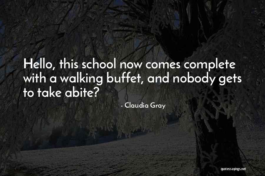 Walking To School Quotes By Claudia Gray Walking To School Quotes By Claudia Gray