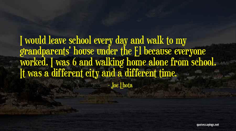 Walking To School Quotes By Joe Lhota Walking To School Quotes By Joe Lhota