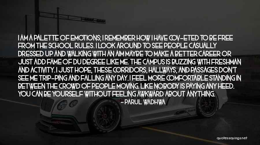 Walking To School Quotes By Parul Wadhwa Walking To School Quotes By Parul Wadhwa