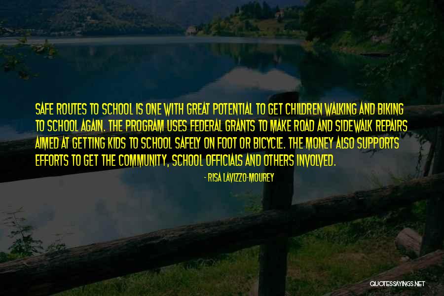 Walking To School Quotes By Risa Lavizzo-Mourey Walking To School Quotes By Risa Lavizzo-Mourey