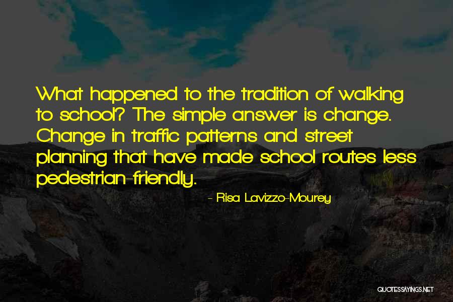 Walking To School Quotes By Risa Lavizzo-Mourey Walking To School Quotes By Risa Lavizzo-Mourey