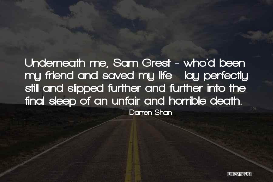Walking With A Ghost Quotes By Darren Shan Walking With A Ghost Quotes By Darren Shan