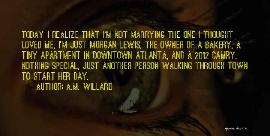 Walking With Someone Special Quotes By A.M. Willard