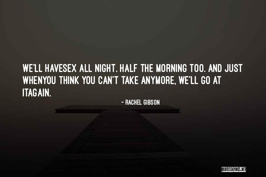 Walkington 1979 Quotes By Rachel Gibson Walkington 1979 Quotes By Rachel Gibson