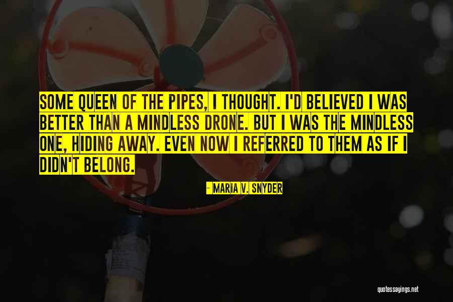 Walkirias Quotes By Maria V. Snyder Walkirias Quotes By Maria V. Snyder