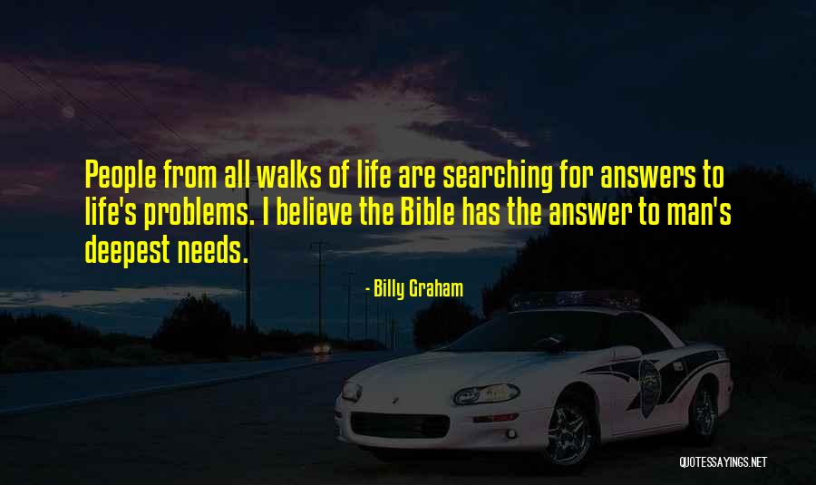 Walks Of Life Quotes By Billy Graham Walks Of Life Quotes By Billy Graham